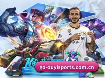 欧亿体育官网 APP（OETYSPORTS）